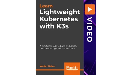 Lightweight Kubernetes with K3s