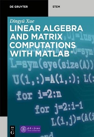 Linear Algebra and Matrix Computations With MATLAB