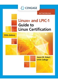 Linux+ and LPIC-1 Guide to Linux Certification, 5th Edition