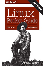 Linux Pocket Guide: Essential Commands, 3rd Edition