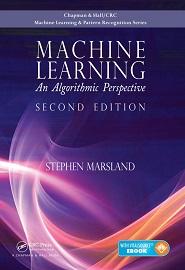Machine Learning: An Algorithmic Perspective, 2nd Edition