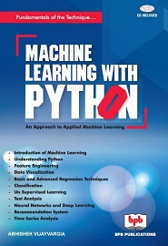 Machine Learning with Python: An Approach to Applied Machine Learning