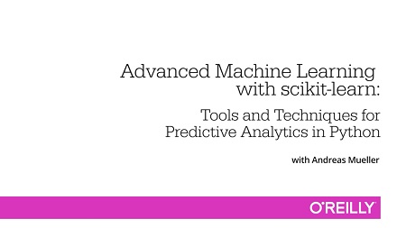 Advanced Machine Learning with scikit-learn
