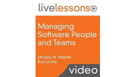 Managing Software People and Teams LiveLessons