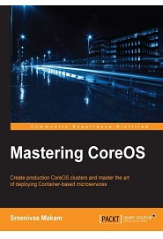 Mastering CoreOS