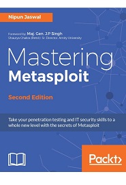 Mastering Metasploit, 2nd Edition