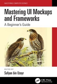 Mastering Ui Mockups and Frameworks: A Beginner’s Guide