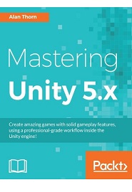Mastering Unity 5.x
