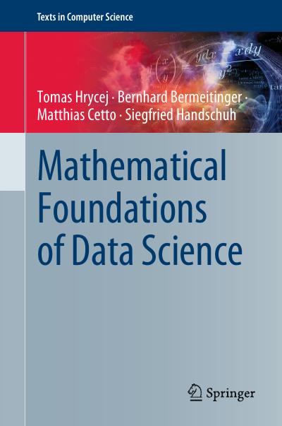 Mathematical Foundations of Data Science