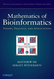 Mathematics of Bioinformatics: Theory, Methods and Applications