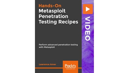 Metasploit Penetration Testing Recipes