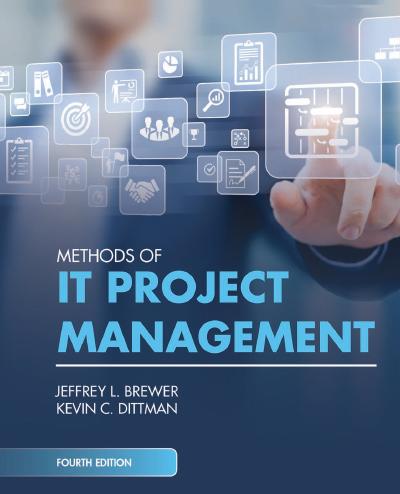 Methods of IT Project Management, 4th Edition