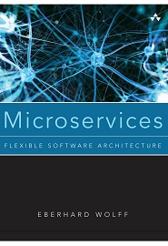 Microservices: Flexible Software Architecture