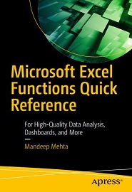 Microsoft Excel Functions Quick Reference: For High-Quality Data Analysis, Dashboards, and More
