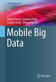 Mobile Big Data (Wireless Networks)