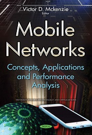 Mobile Networks: Concepts, Applications and Performance Analysis