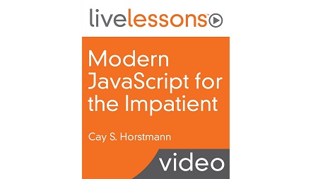 Modern JavaScript for the Impatient LiveLesson