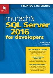 Murach’s SQL Server 2016 for Developers