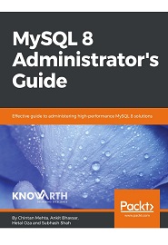 MySQL 8 Administrator’s Guide