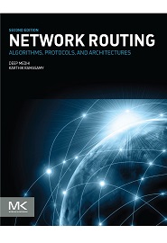 Network Routing: Algorithms, Protocols, and Architectures, 2nd Edition