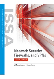 Network Security, Firewalls, and VPNs, 3rd Edition