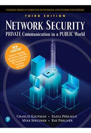 Network Security: Private Communication in a Public World, 3rd Edition