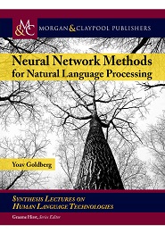 Neural Network Methods in Natural Language Processing
