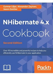 NHibernate 4.x Cookbook, 2nd Edition