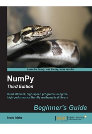 NumPy: Beginner’s Guide, 3rd Edition