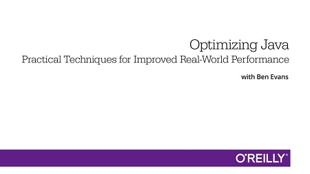 Optimizing Java: Practical Techniques for Improved Real-World Performance