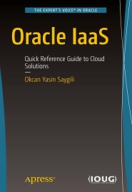 Oracle IaaS: Quick Reference Guide to Cloud Solutions