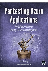 Pentesting Azure Applications: The Definitive Guide to Testing and Securing Deployments