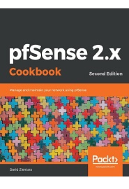 pfSense 2.x Cookbook: Manage and maintain your network using pfSense, 2nd Edition