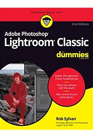 Adobe Photoshop Lightroom Classic For Dummies, 2nd Edition