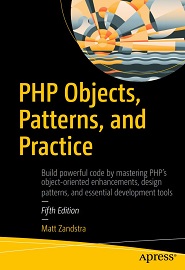 PHP Objects, Patterns, and Practice, 5th Edition