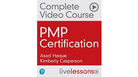 PMP Certification Complete Video Course and Practice Test