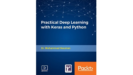 Practical Deep Learning with Keras and Python