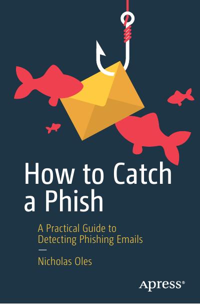 How to Catch a Phish: A Practical Guide to Detecting Phishing Emails