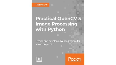 Practical OpenCV 3 Image Processing with Python