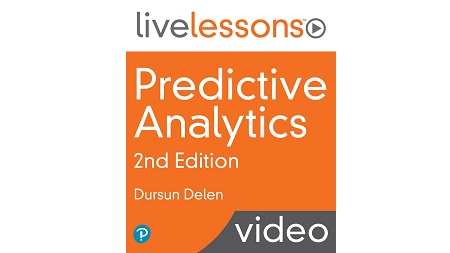 Predictive Analytics LiveLessons, 2nd Edition