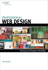 Professional Web Design: Techniques and Templates, 5th Edition