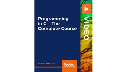 Programming in C – The Complete Course