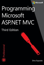 Programming Microsoft ASP.NET MVC, 3rd Edition