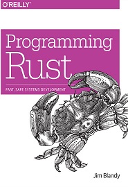 Programming Rust: Fast, Safe Systems Development