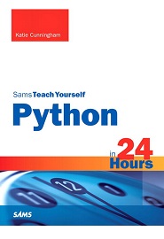 Sams Teach Yourself Python in 24 Hours, 2nd Edition