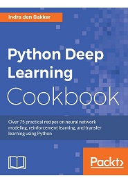 Python Deep Learning Cookbook