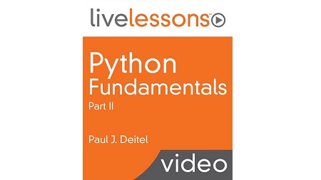 Python Fundamentals LiveLessons Part II (Video Training): Lists & Tuples; Dictionaries & Sets; High-Performance Array-Oriented Programming with NumPy; (Optional) pandas Series & DataFrames; (Optional) Static & Dynamic Visualization