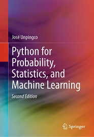 Python for Probability, Statistics, and Machine Learning, 2nd Edition