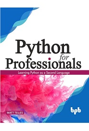 Python for Professionals: Hands-on Guide for Python Professionals