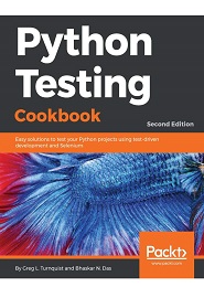 Python Testing Cookbook, 2nd Edition